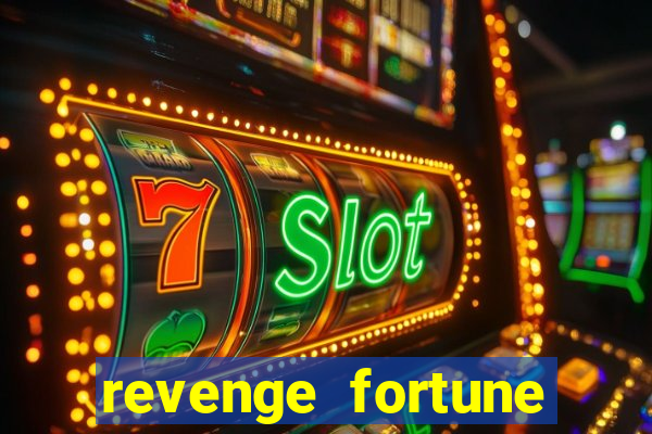 revenge fortune tiger 2